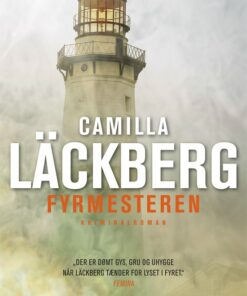 Fyrmesteren - Camilla Läckberg - Bog