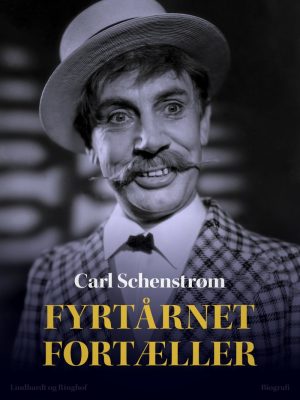 Fyrtårnet Fortæller - Carl Schenstrøm - Bog