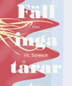 Fäll inga tårar (E-bog)