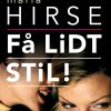 Få Lidt Stil! - Maria Hirse - Bog