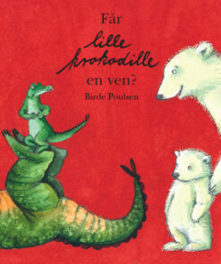 Får lille Krokodille en ven? (Bog)