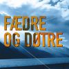 Fædre Og Døtre - Johan Keller - Bog