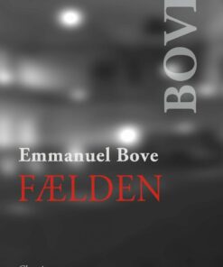 Fælden - Emmanuel Bove - Bog
