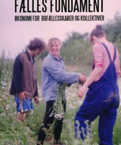 Fælles Fundament - Marie Chimwemwe Degnbol - Bog