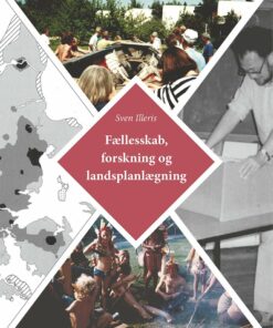 Fællesskab, Forskning Og Landsplanlægning - Sven Illeris - Bog