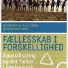 Fællesskab I Forskellighed - Carsten Schou - Bog