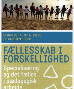 Fællesskab I Forskellighed - Carsten Schou - Bog