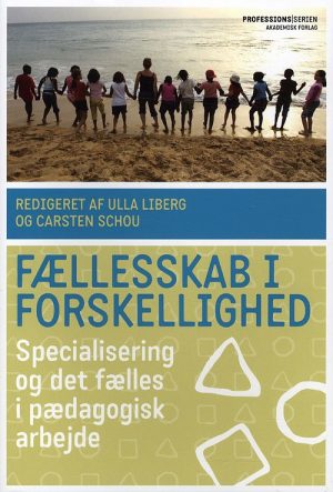 Fællesskab I Forskellighed - Carsten Schou - Bog