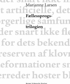 Fællessprogstrilogien - Marianne Larsen - Bog