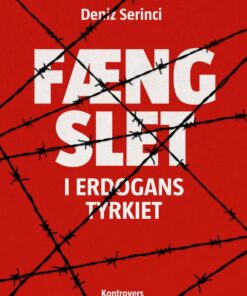Fængslet - Deniz Serinci - Bog