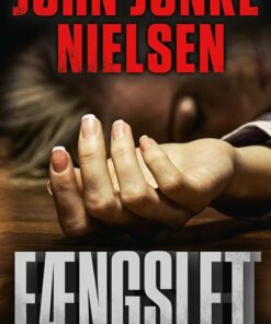 Fængslet - Jørn Jønke Nielsen - Bog