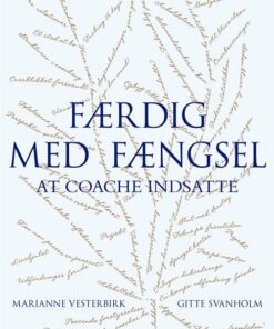Færdig Med Fængsel - Gitte Svanholm - Bog