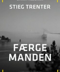 Færgemanden - Stieg Trenter - Bog