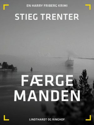 Færgemanden - Stieg Trenter - Bog