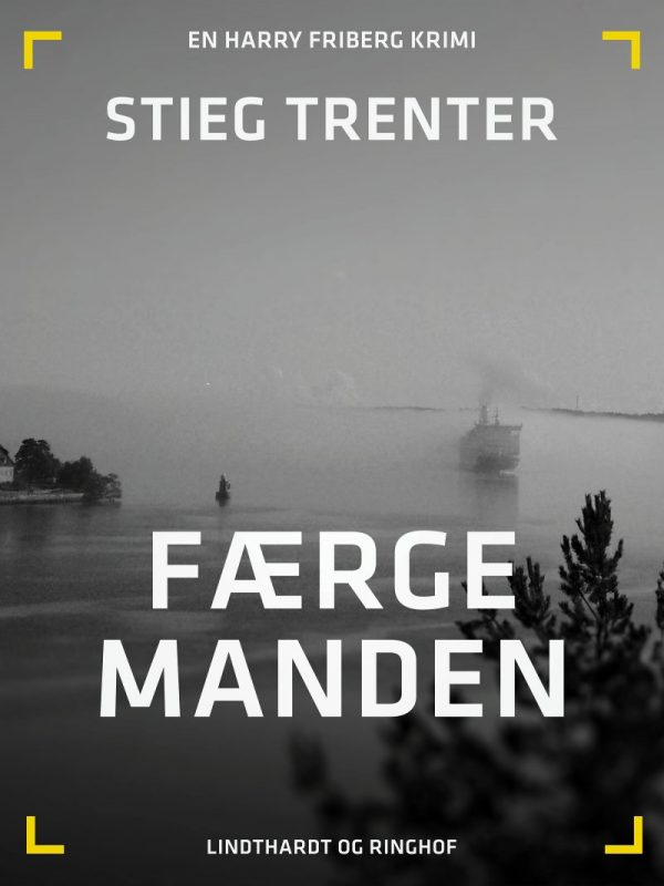 Færgemanden - Stieg Trenter - Bog