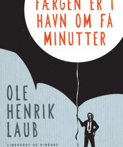 Færgen er i havn om få minutter (E-bog)