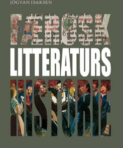 Færøsk Litteraturs Historie Første Bind 1298-1950 - Jógvan Isaksen - Bog