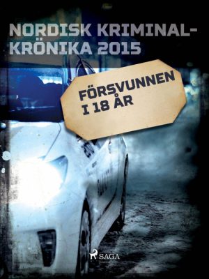 Försvunnen i 18 år (E-bog)