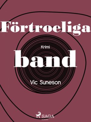 Förtroeliga band (E-bog)