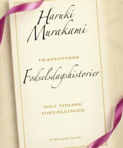 Fødselsdagshistorier - Haruki Murakami - Bog