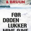 Før Døden Lukker Mine øjne - Benni Bødker - Bog