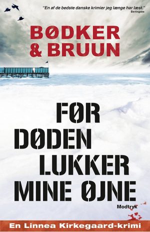 Før Døden Lukker Mine øjne - Benni Bødker - Bog