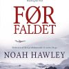 Før Faldet - Noah Hawley - Bog