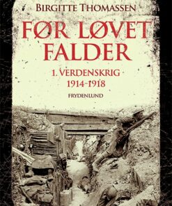 Før Løvet Falder - Birgitte Thomassen - Bog