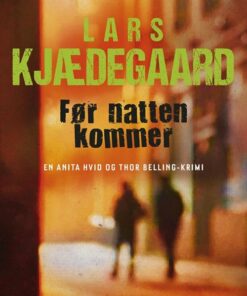 Før Natten Kommer - Lars Kjædegaard - Bog