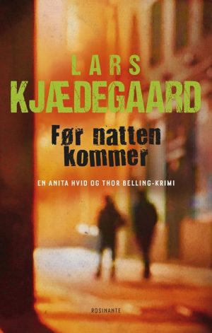 Før Natten Kommer - Lars Kjædegaard - Bog