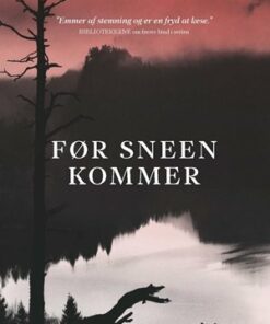 Før Sneen Kommer - Britt Karin Larsen - Bog