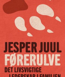 Førerulve - Jesper Juul - Bog