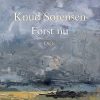 Først Nu - Knud Sørensen - Bog