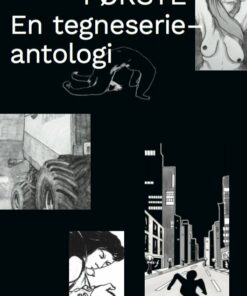 Første - Carsten Folke Møller - Tegneserie