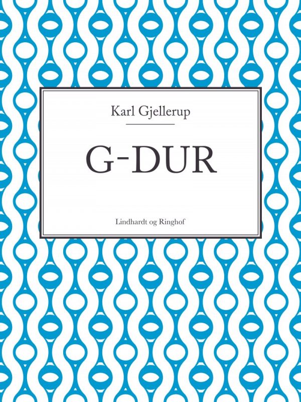 G-dur - Karl Gjellerup - Bog