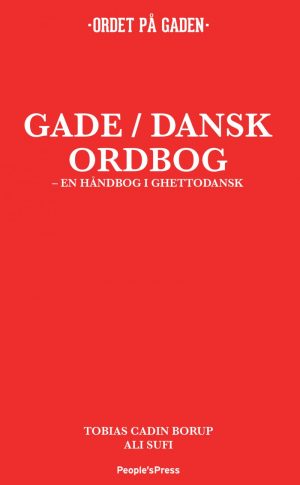 Gade / Dansk Ordbog - Tobias Tba Borup - Bog