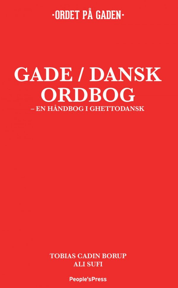 Gade / Dansk Ordbog - Tobias Tba Borup - Bog