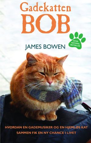 Gadekatten Bob - James Bowen - Bog