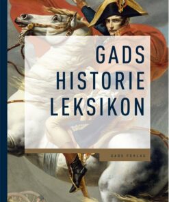 Gads Historieleksikon, 5. Udgave - Diverse - Bog