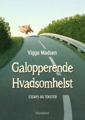 Galopperende Hvadsomhelst - Viggo Madsen - Bog