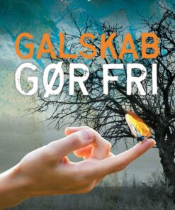 Galskab Gør Fri - Thorbjørn Haugaard Eriksen - Bog