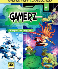 Gamerz 4 - Kampen om magten (E-bog)