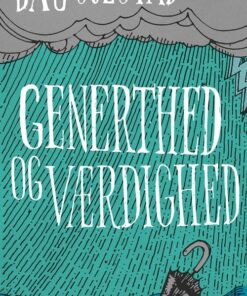 Generthed Og Værdighed - Dag Solstad - Bog