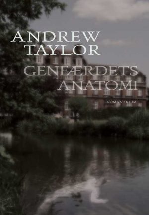 Genfærdets Anatomi - Andrew Taylor - Bog