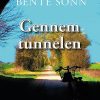 Gennem Tunnelen - Bente Sonn - Bog