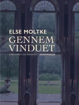 Gennem Vinduet - Else Moltke - Bog