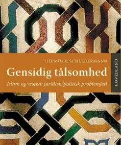 Gensidig Tålsomhed - Helmuth Schledermann - Bog
