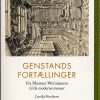 Genstandsfortællinger - Camilla Mordhorst - Bog