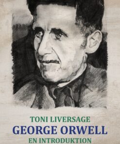 George Orwell: en introduktion (Bog)