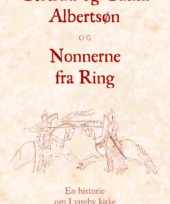 Gertrud og Gunni Albertsøn og Nonnerne fra Ring (Bog)